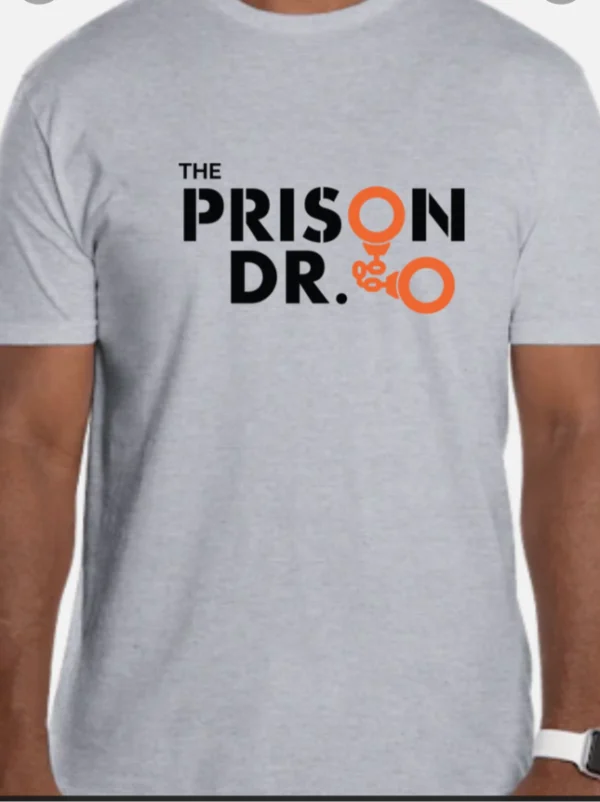 The Prison Dr T-Shirt- Front- LT Gry